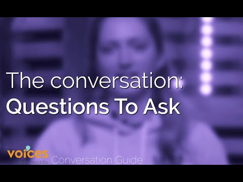 Voices in the Middle Conversation Guide - Questions to Ask