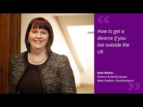 How to get a divorce if you live outside the UK