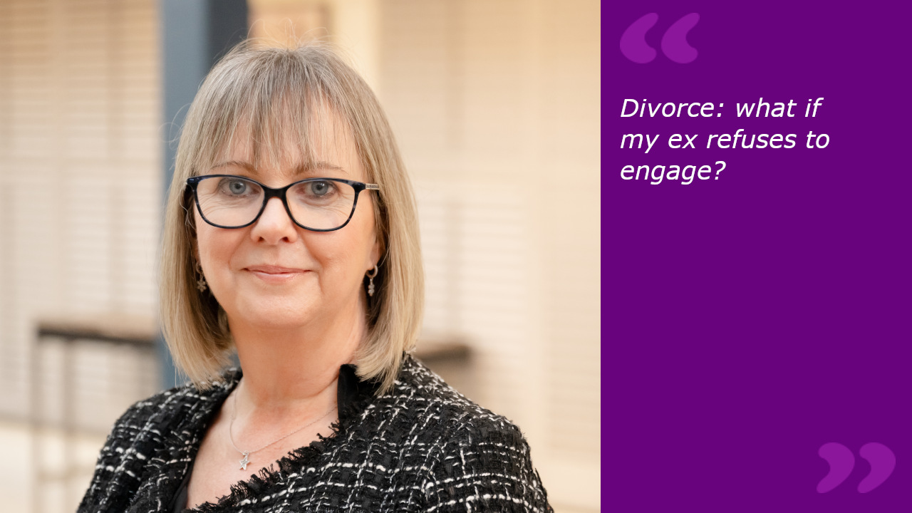 Divorce: what if my ex refuses to engage?